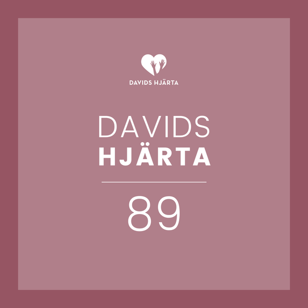 Davids Hjärta 89