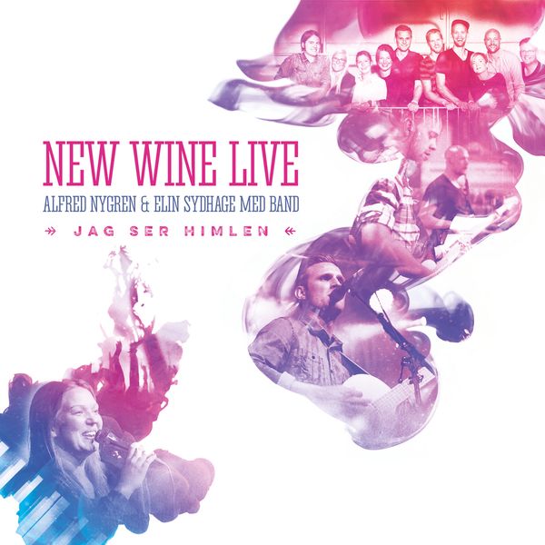 Jag ser himlen - New Wine live