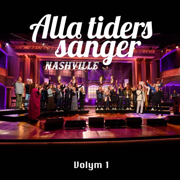 Alla tiders sånger Nashville Volym 1