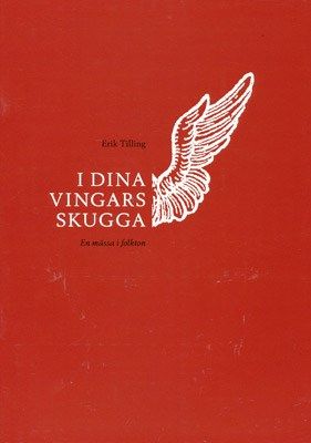 I dina vingars skugga - en mässa i folkton - Nothäfte