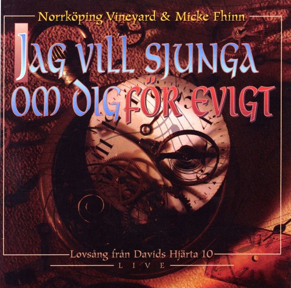 Jag Vill Sjunga Om Dig