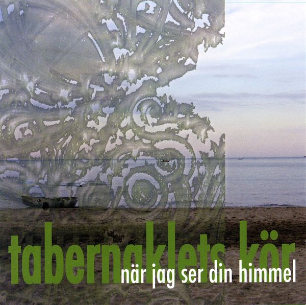 När jag ser Din himmel